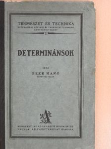 Beke Manó - Determinánsok [antikvár]
