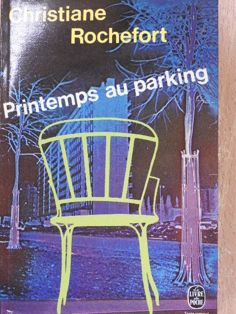 Christiane Rochefort - Printemps au parking [antikvár]