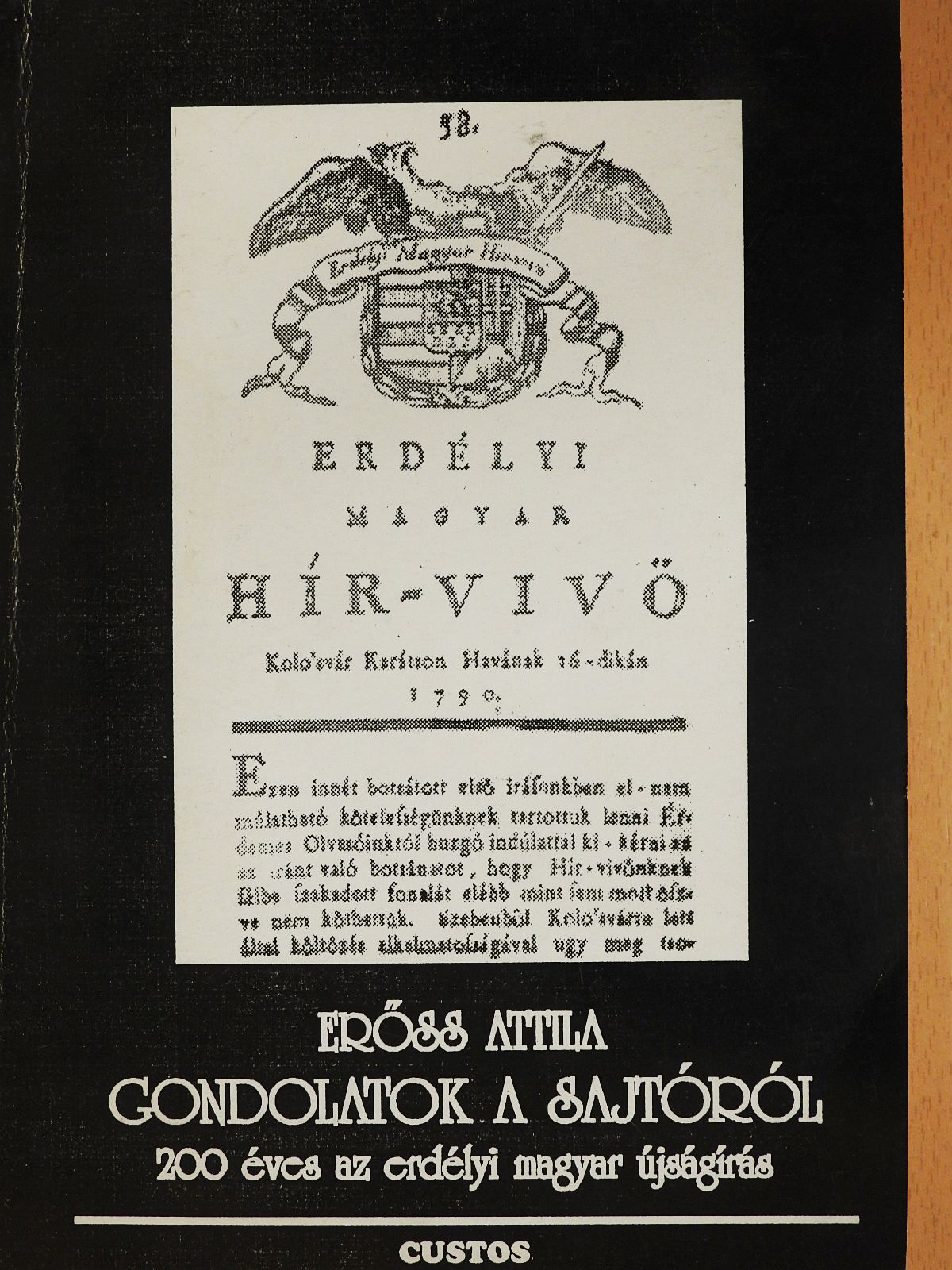 Erőss Attila - Gondolatok a sajtóról (dedikált példány) [antikvár]