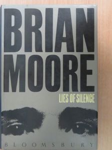 Brian Moore - Lies of Silence [antikvár]