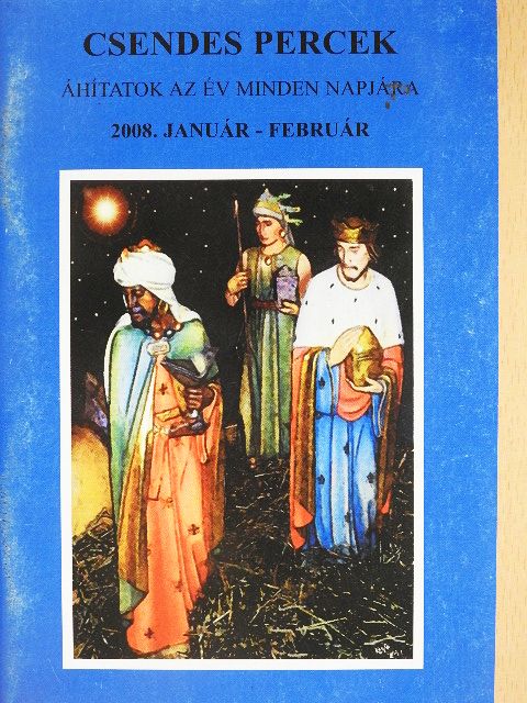 Ambrusz István - Csendes percek 2008. január-február [antikvár]