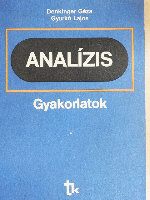 Dr. Denkinger Géza - Analízis [antikvár]