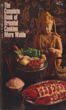 Myra Waldo - The Complete Book of Oriental Cooking [antikvár]