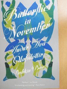 Auđur Ava Olafsdóttir - Butterflies in November [antikvár]