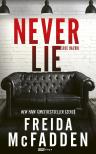 Freida McFadden - Never Lie - Sose hazudj! [eKönyv: epub, mobi]