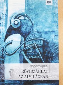 Magyary Ágnes - Rövidzárlat az alvilágban (dedikált példány) [antikvár]