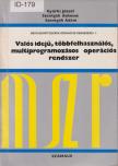 Gyürki József, Szentgáli Ádámné, Szentgáli Ádám - MSZR-számítógépek operációs rendszerei I. [antikvár]