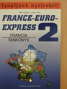 Michel Soignet - France-Euro-Express 2. - Tankönyv [antikvár]