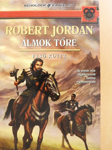 Robert Jordan - Álmok tőre I. [antikvár]