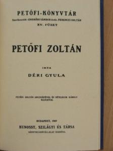Déri Gyula - Petőfi Zoltán/A negyvenes évekből [antikvár]