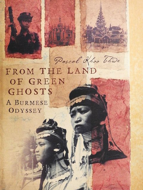 Pascal Khoo Thwe - From the Land of Green Ghosts [antikvár]