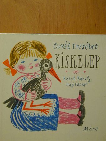 Osvát Erzsébet - Kiskelep [antikvár]