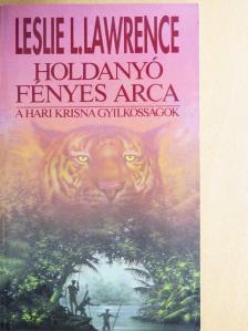 Leslie L. Lawrence - Holdanyó fényes arca [antikvár]