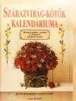 Jenny Raworth - Szárazvirág-kötők kalendáriuma [antikvár]