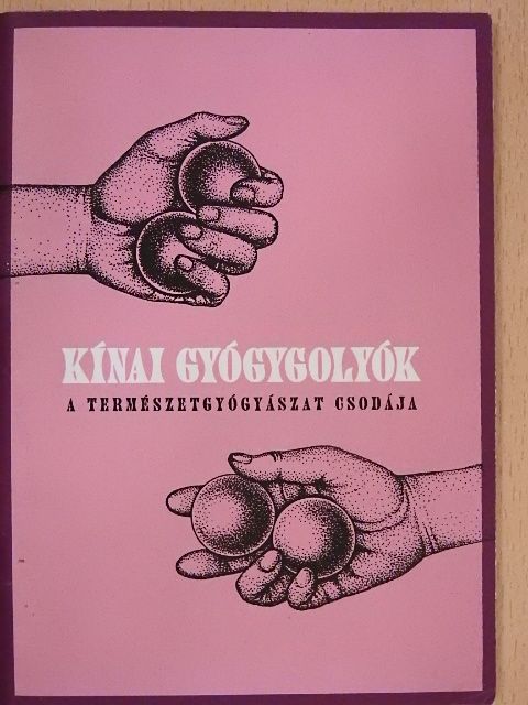 Yuan Xiang - Kínai gyógygolyók [antikvár]