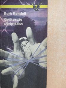 Ruth Rendell - Gyilkosság a kriptában [antikvár]