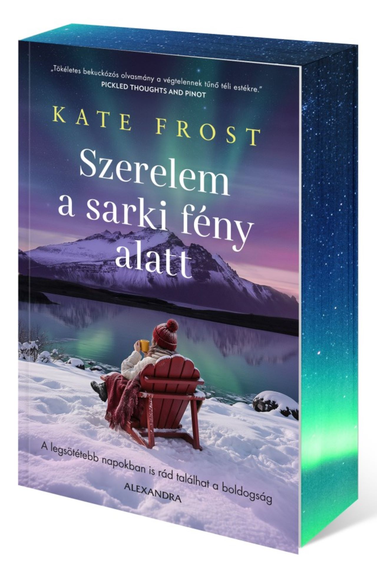 Kate Frost - Szerelem a sarki fény alatt - Éldekorált