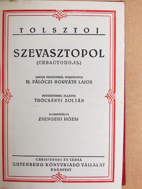 Lev Nyikolajevics Tolsztoj - Szevasztopol [antikvár]