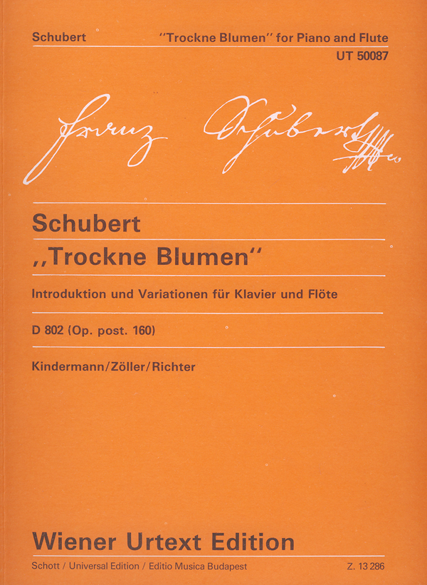 Franz Schubert - TROCKENE BLUMEN INTRODUKT.UND VAR.FÜR FLÖTE UND KLAVIER D 802 WIENER URTEXT