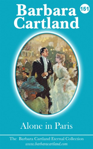 Barbara Cartland - Alone In Paris [eKönyv: epub, mobi]