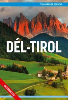 Juszt Róbert - Dél-Tirol