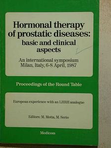 A. R. Bianco - Hormonal therapy of prostatic diseases: basic and clinical aspects [antikvár]