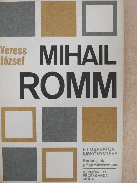 Veress József - Mihail Romm  [antikvár]