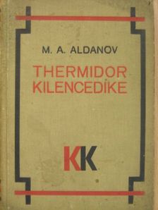 M. A. Aldanov - Thermidor kilencedike [antikvár]
