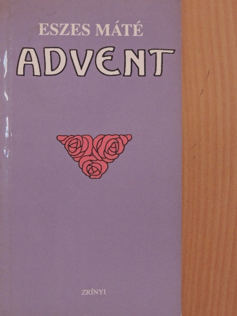 Eszes Máté - Advent [antikvár]