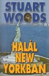 Woods, Stuart - Halál New Yorkban [antikvár]