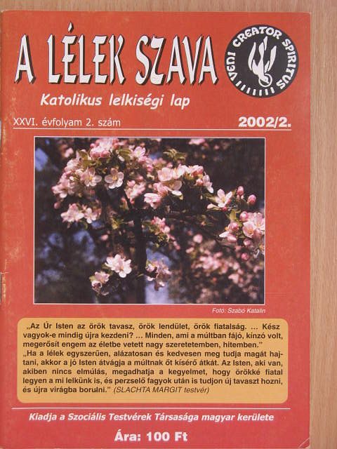 D. von Hildebrandt - A lélek szava 2002/2. [antikvár]