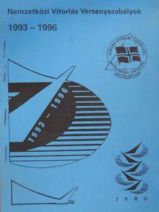 Nemzetközi Vitorlás Versenyszabályok 1993-1996 [antikvár]