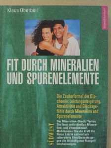 Klaus Oberbeil - Mineralien und Spurenelemente [antikvár]