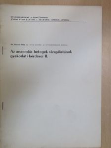 Dr. Bernát Iván - Az anaemiás betegek vizsgálatának gyakorlati kérdései II. [antikvár]