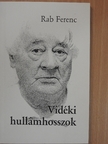 Rab Ferenc - Vidéki hullámhosszok [antikvár]