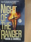 Mark D. Harrell - Night of the Ranger [antikvár]