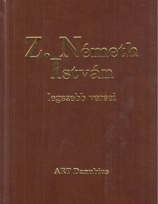 Z. Németh István - Z. Németh István legszebb versei [antikvár]