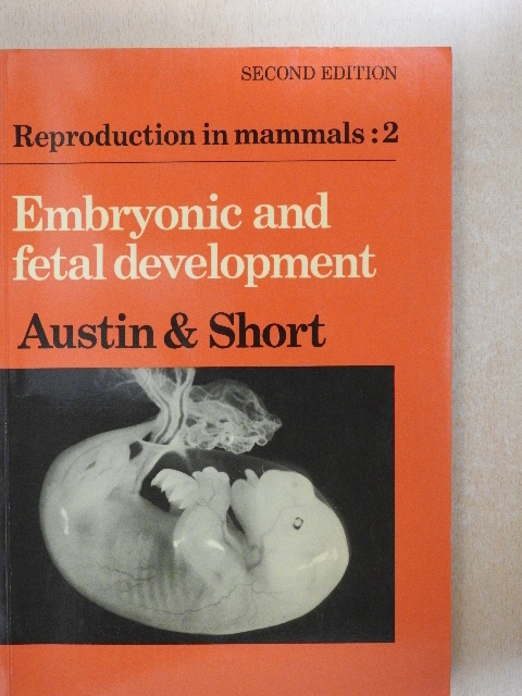 A. McLaren - Embryonic and fetal development [antikvár]
