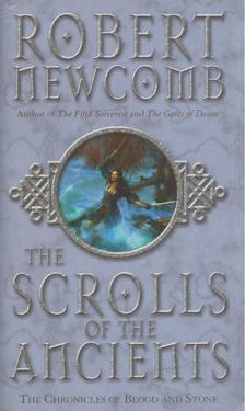 Robert Newcomb - The Scrolls of the Ancients [antikvár]