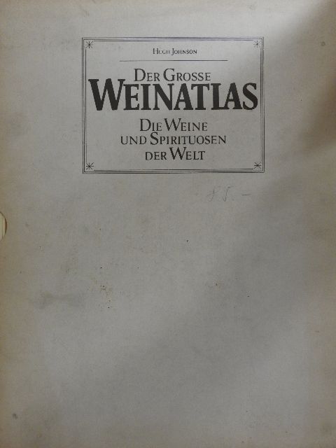 Hugh Johnson - Der Grosse Weinatlas [antikvár]