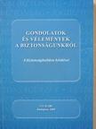 Dr. Dsupin Ottó - Gondolatok és vélemények a biztonságunkról [antikvár]