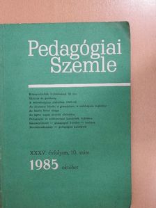 Boldizsár Gábor - Pedagógiai Szemle 1985. október [antikvár]
