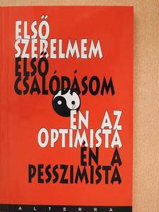 A. R. Tünde - Első szerelmem-első csalódásom (dedikált példány) [antikvár]