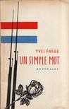 Yves Farge - Un simple mot [antikvár]