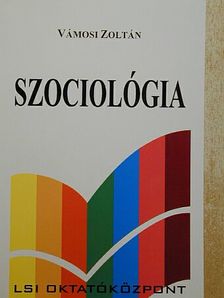 Dr. Vámosi Zoltán - Szociológia [antikvár]