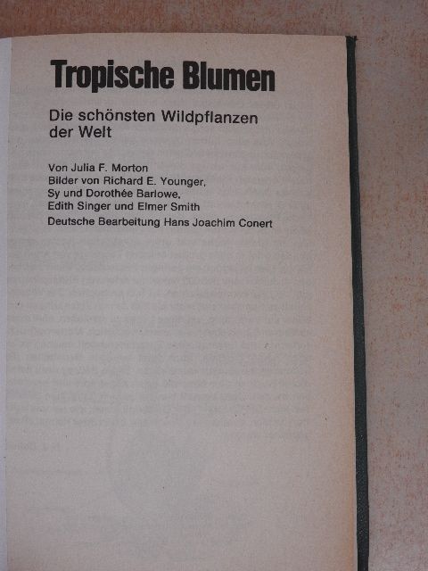 Julia F. Morton - Tropische Blumen [antikvár]