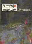 Szikszai Károly, Dérczy Péter, Tóth Erzsébet - Élet és irodalom '95 antológia [antikvár]