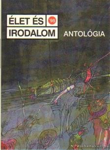 Szikszai Károly, Dérczy Péter, Tóth Erzsébet - Élet és irodalom '95 antológia [antikvár]