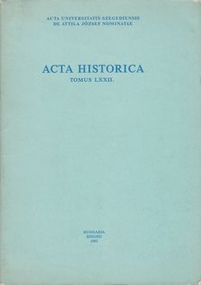 Csatári Dániel - Acta Historica Tomus LXXII. [antikvár]