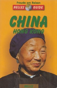 Claudia Magiera, Dr. Klaus A. Dietsch - China - Hong Kong [antikvár]
